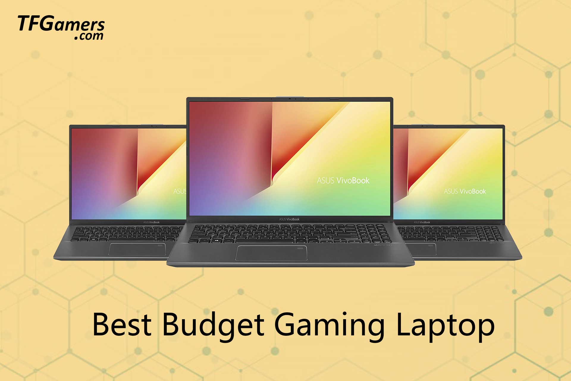 Best Budget Gaming Laptop 2023 Buyer's Guide Tech For Gamers